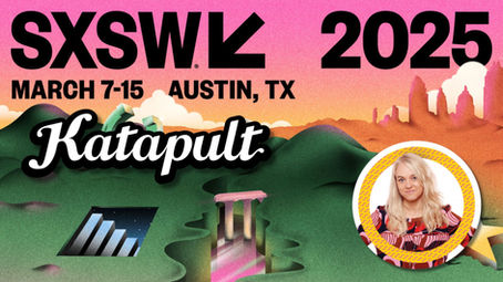 Katapult chosen to speak at SXSW