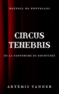Couverture du livre Circus Tenebris