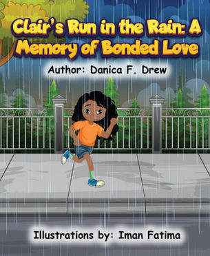 Book cover of Clair's Run in the Rain: A Memory of Bonded Love