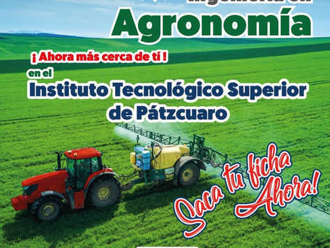 Tec de Pátzcuaro abre carrera en Ingeniería en Agronomía para contribuir con desarrollo rural