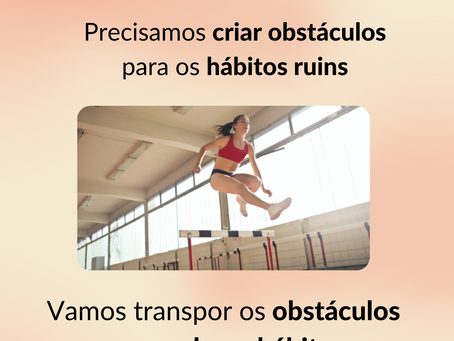 Precisamos criar obstáculos...