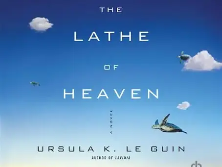 The Lathe of Heaven, Review