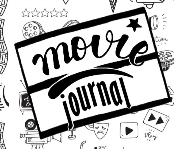 Movie Review Journal: