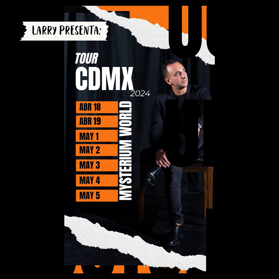 19:00 hrs | "El Mundo Conectado" Larry | Magia, humor y mentalismo