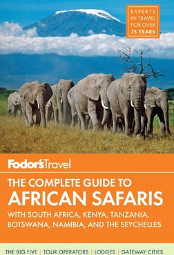 Fodor's The Complete Guide to African Safaris, safari books, safari guides, safari travel guides, best safari guides, safari guides 2016, travel gifts, travel presents, safari gifts