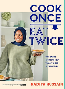 cook once eat twice, nadiya hussain books