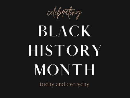 Happy Black History Month 2021!