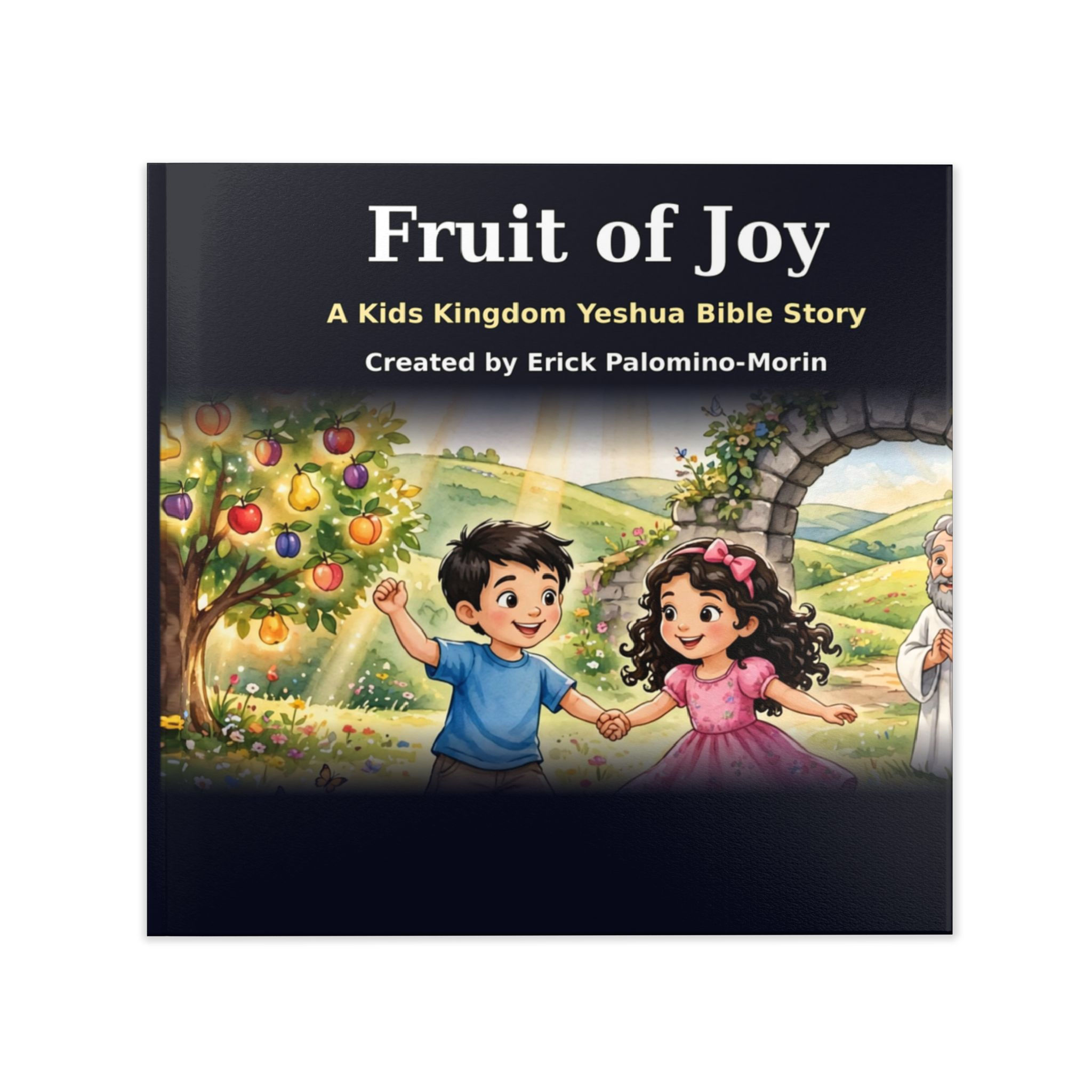 Fruit of Joy Kids Kingdom Yeshua