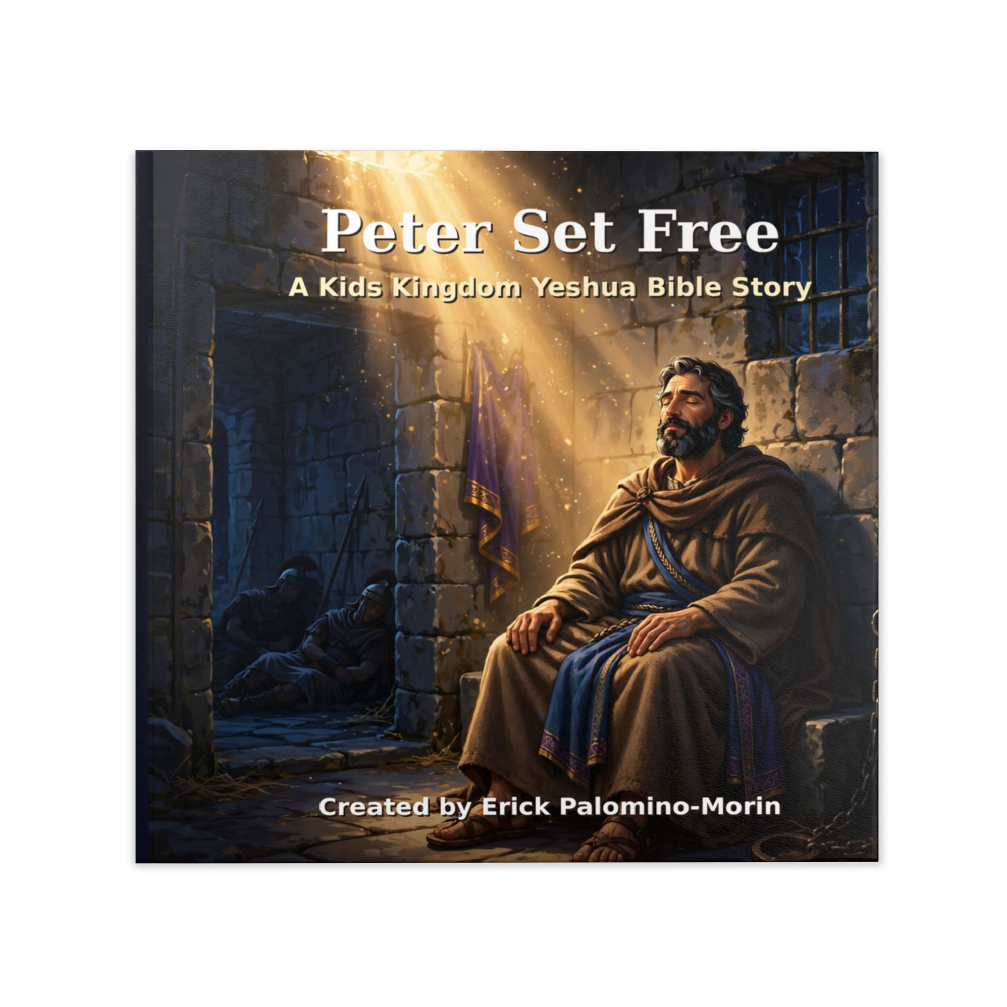 Peter Set Free Kids Kingdom Yeshua