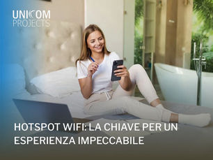 Massimizza l'esperienza dei tuoi ospiti con un potente hotspot wifi!