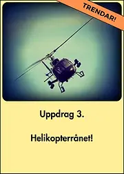 Helikopterrån under utredning – Spy:Co spionkalas för barn 9–11 år.

Omslag till Spy:Co spionkalas – Helikopterrånet för barn 9–11 år.