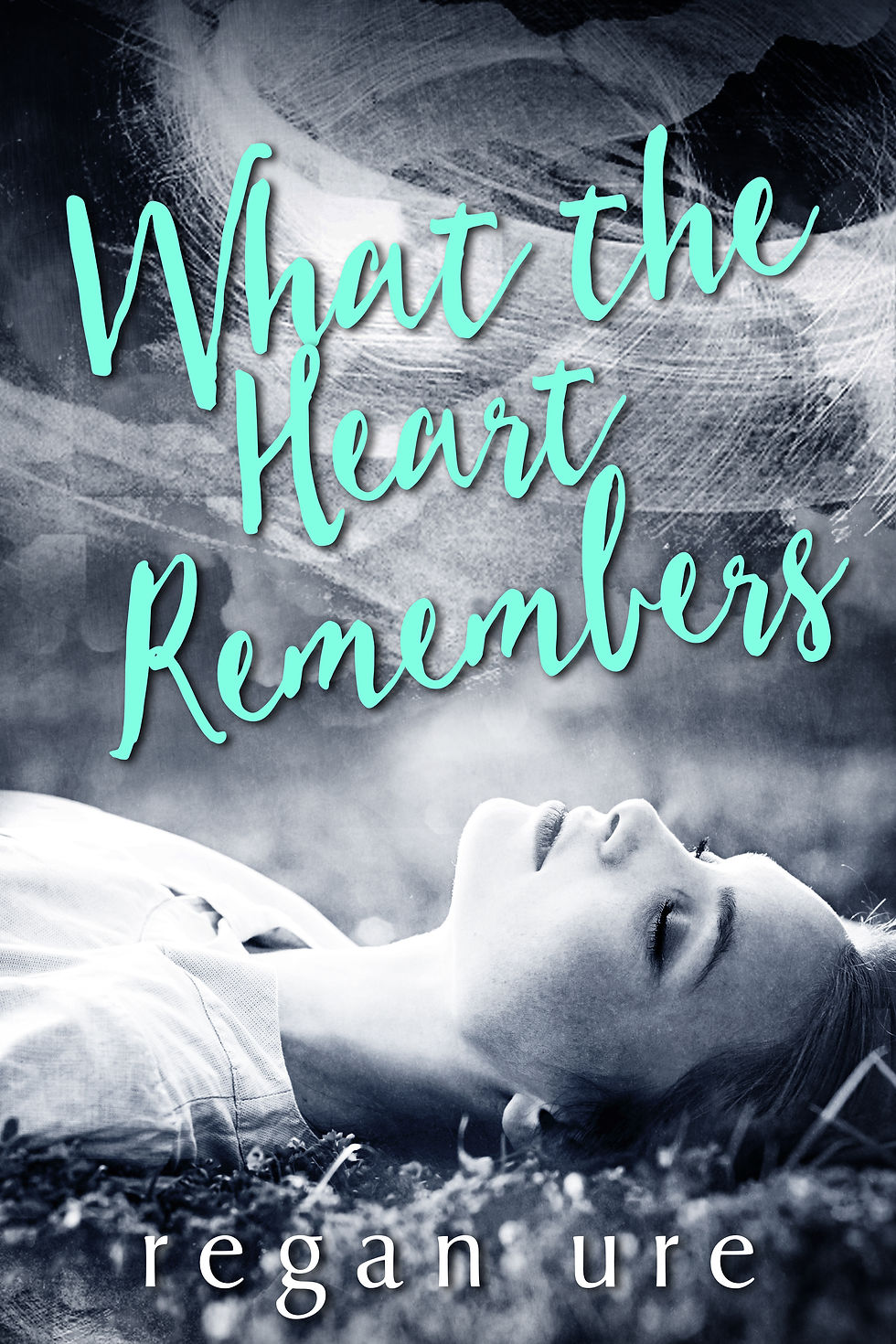 What the Heart Remembers
