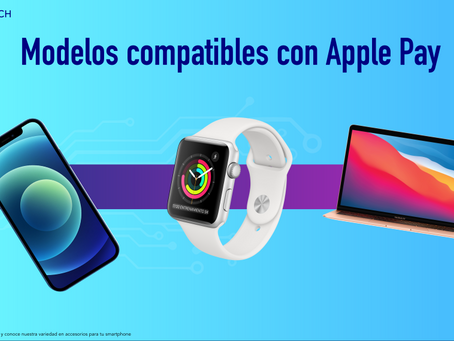 Dispositivos compatibles con Apple Pay México