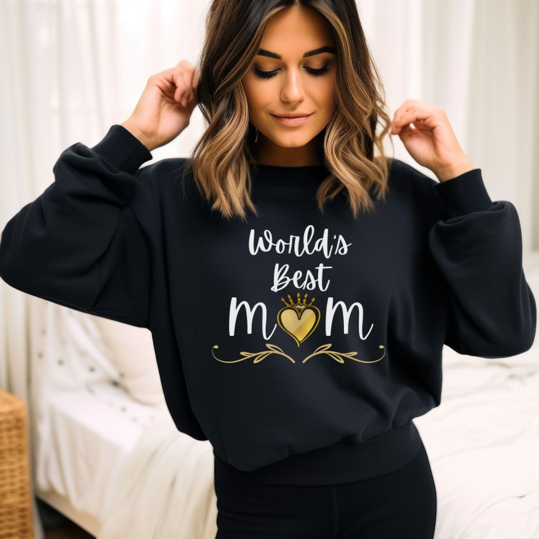 Black sweatshirt with the text "world's best mom" with an image of a gold heart with crown as the "o" in mom