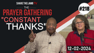 Constant Thanks | The Prayer Gathering | Share The Lamb TV