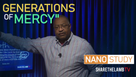 Generations of Mercy | Nano Study | Excerpt From: Good and Upright | Share The Lamb TV