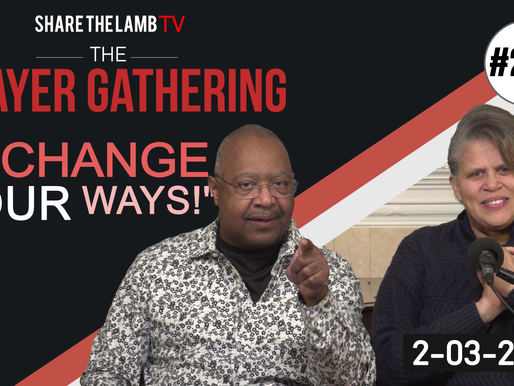 Exchange Your Ways | The Prayer Gathering