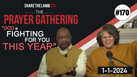 God is FIGHTING For You This Year | 2024 | The Prayer Gathering LIVE | Share The Lamb TV