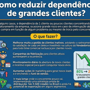 Como reduzir a dependência de grandes clientes?