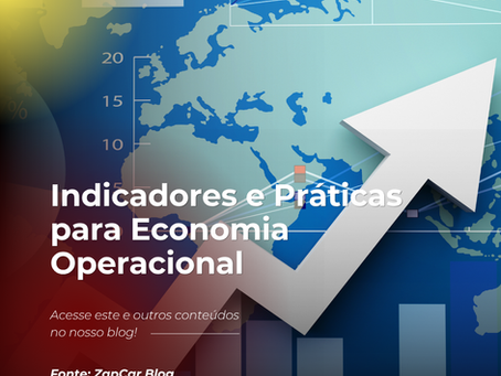 Indicadores e Práticas para Economia Operacional