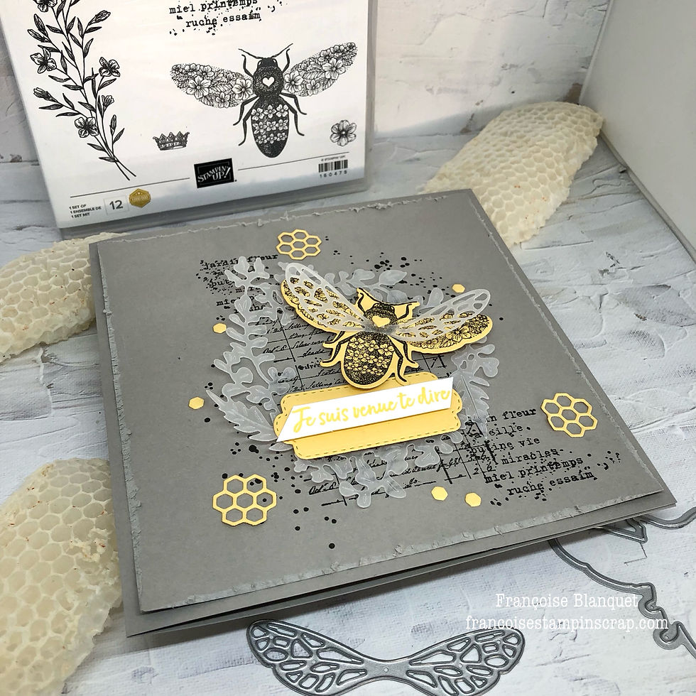 AUTOUR DE LA RUCHE AVEC LE LOT REINE DES ABEILLES / QUEEN BEE STAMPIN'UP! TUTORIEL