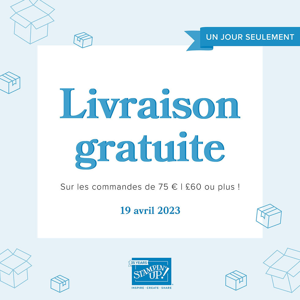 OPPORTUNITÉ DE COMMANDER VOS ARTICLES PRÉFÉRÉS AVANT QU'ILS DISPARAISSENT DU CATALOGUE STAMPIN'UP! 