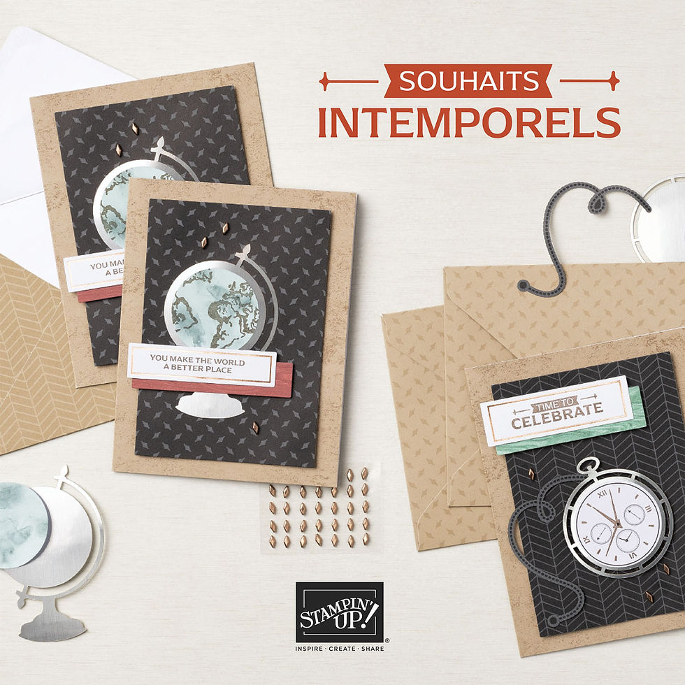 NOUVEAU KIT SOUHAITS INTEMPORELS PAR STAMPIN'UP!