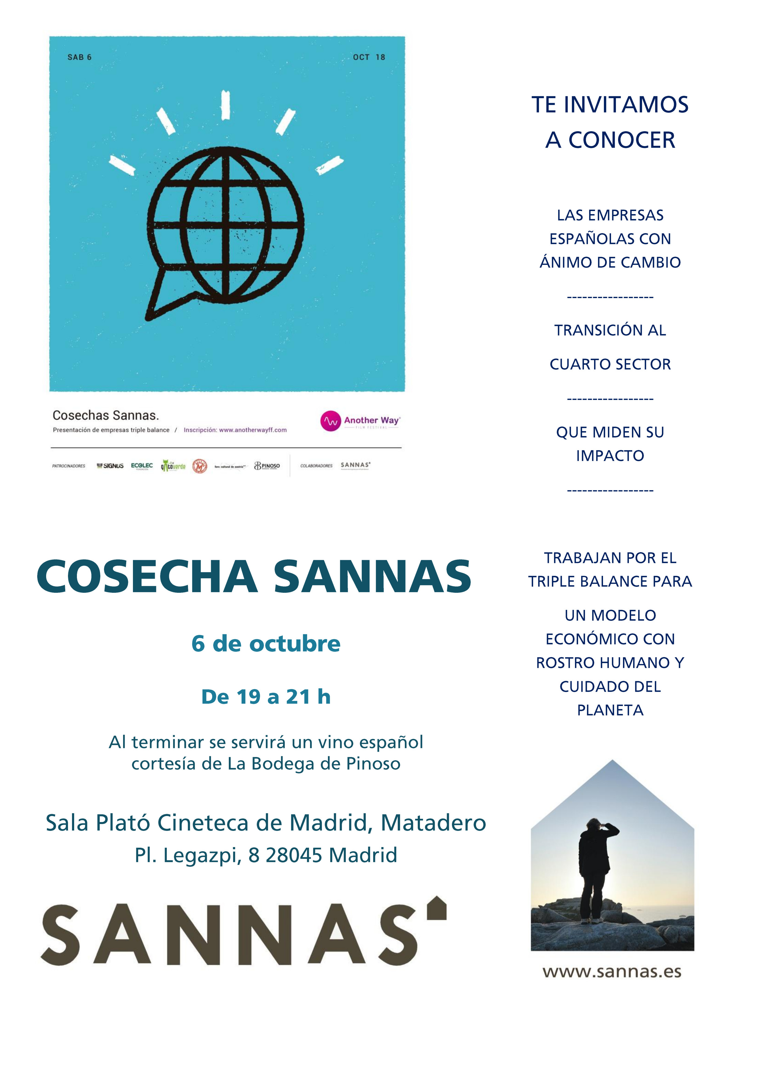6 de Octubre. Cosecha Sannas. Evento en Matadero. Empresas del ... 6 de Octubre. Cosecha Sannas. Evento en Matadero. Empresas del ...