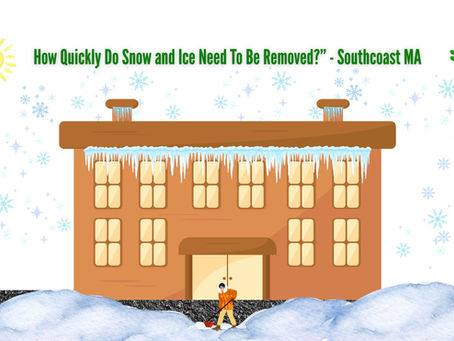 How Quickly Do Snow and Ice Need To Be Removed?