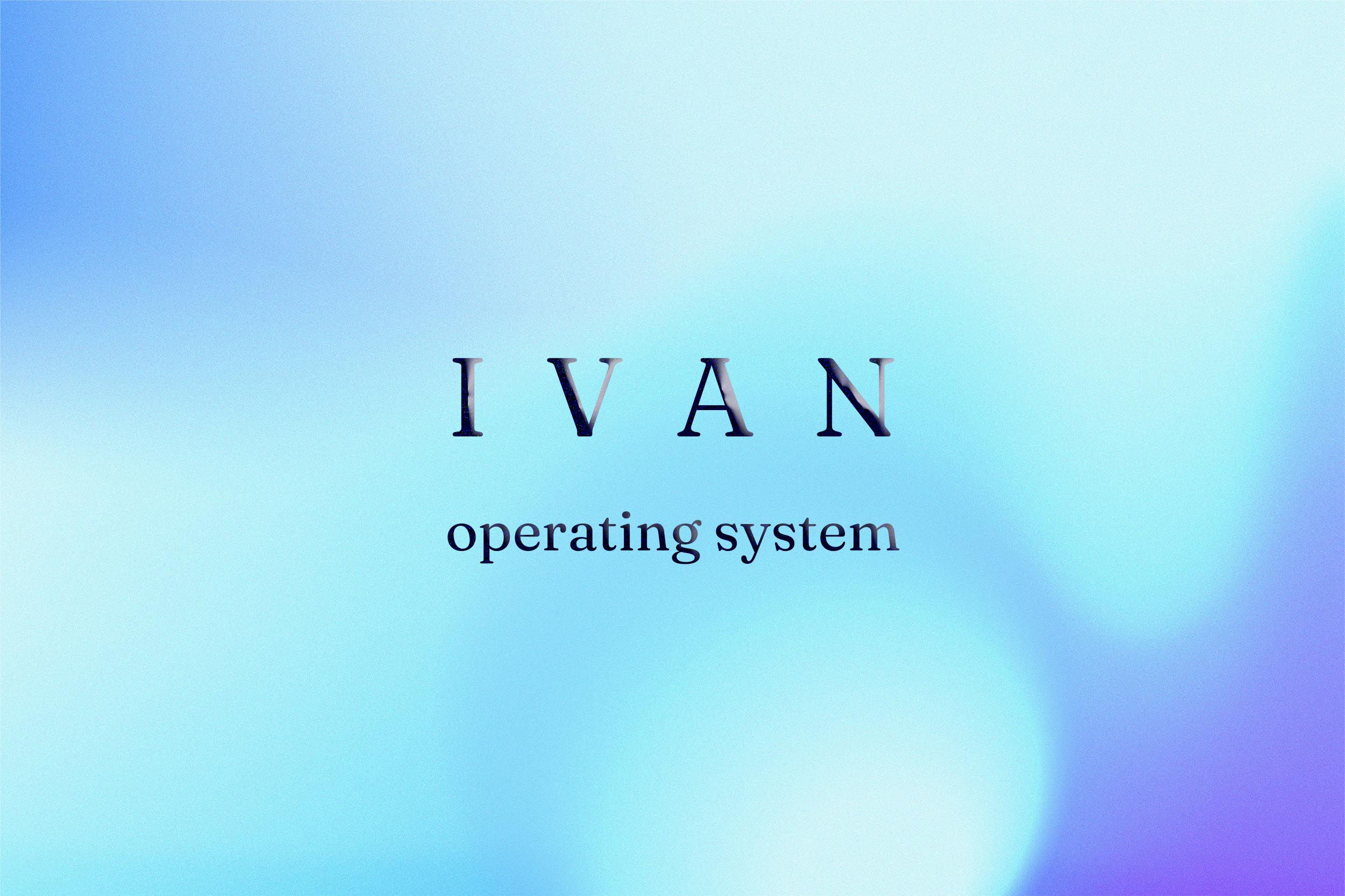 IVAN Operating System
