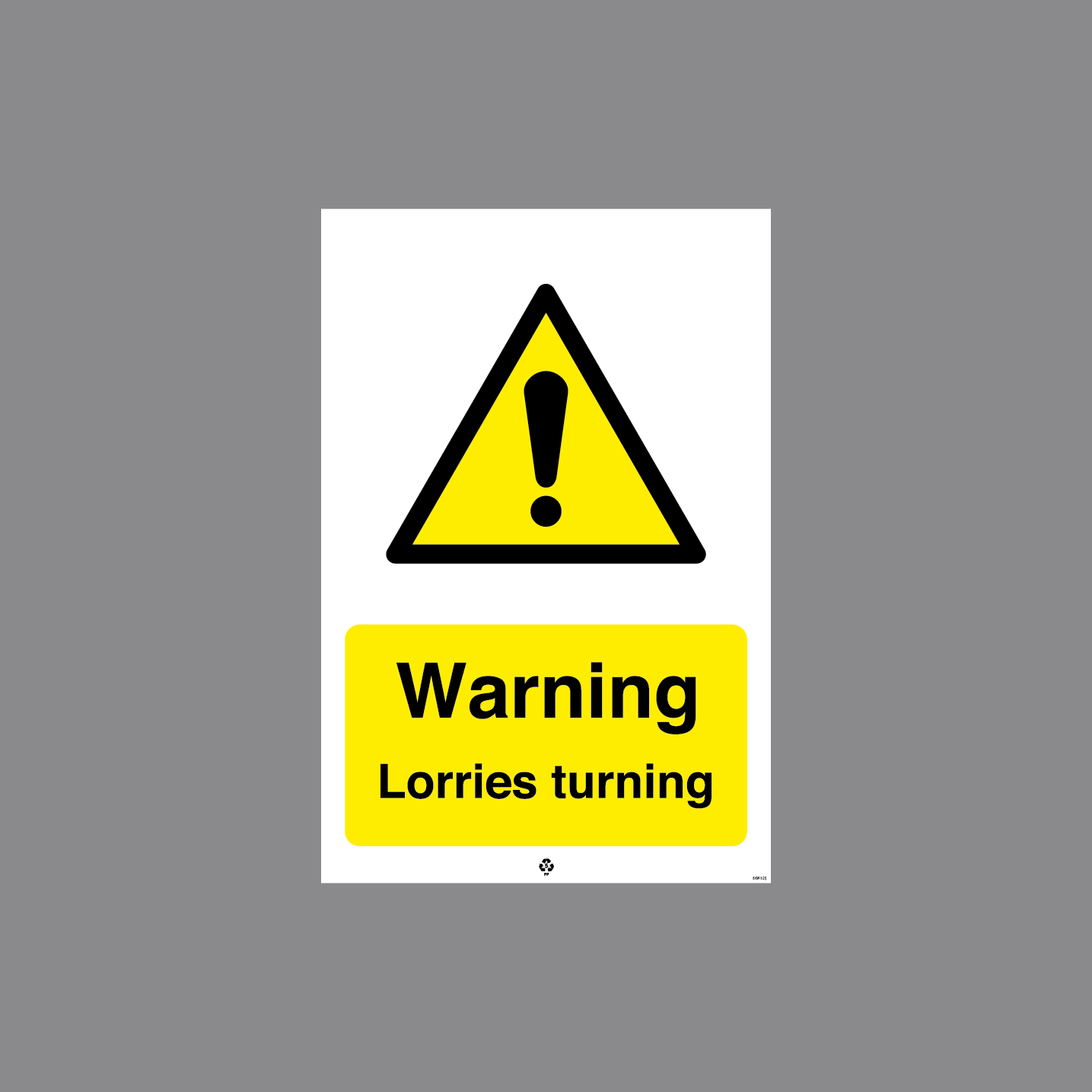BKW025 - WARNING LORRIES TURNING