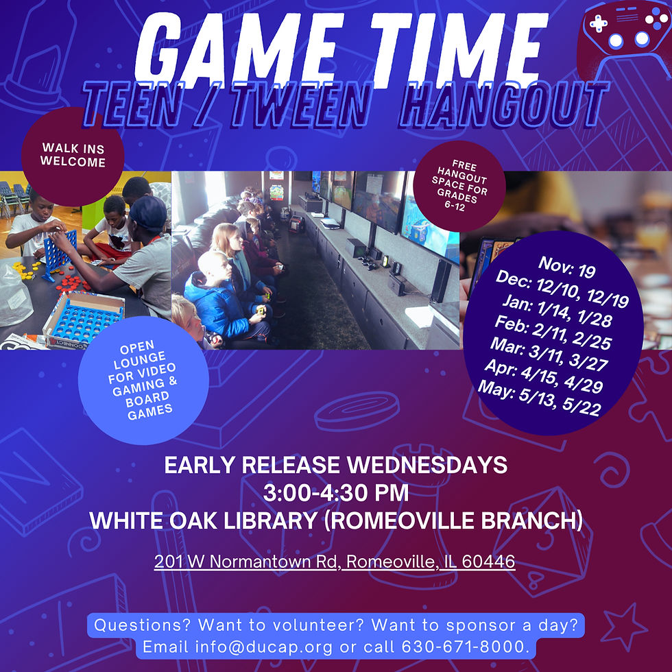 Sea voluntario en Game Time Teen/Tween Hangout en la Biblioteca Romeoville