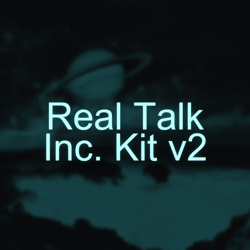 Real Talk Inc. Kit v2