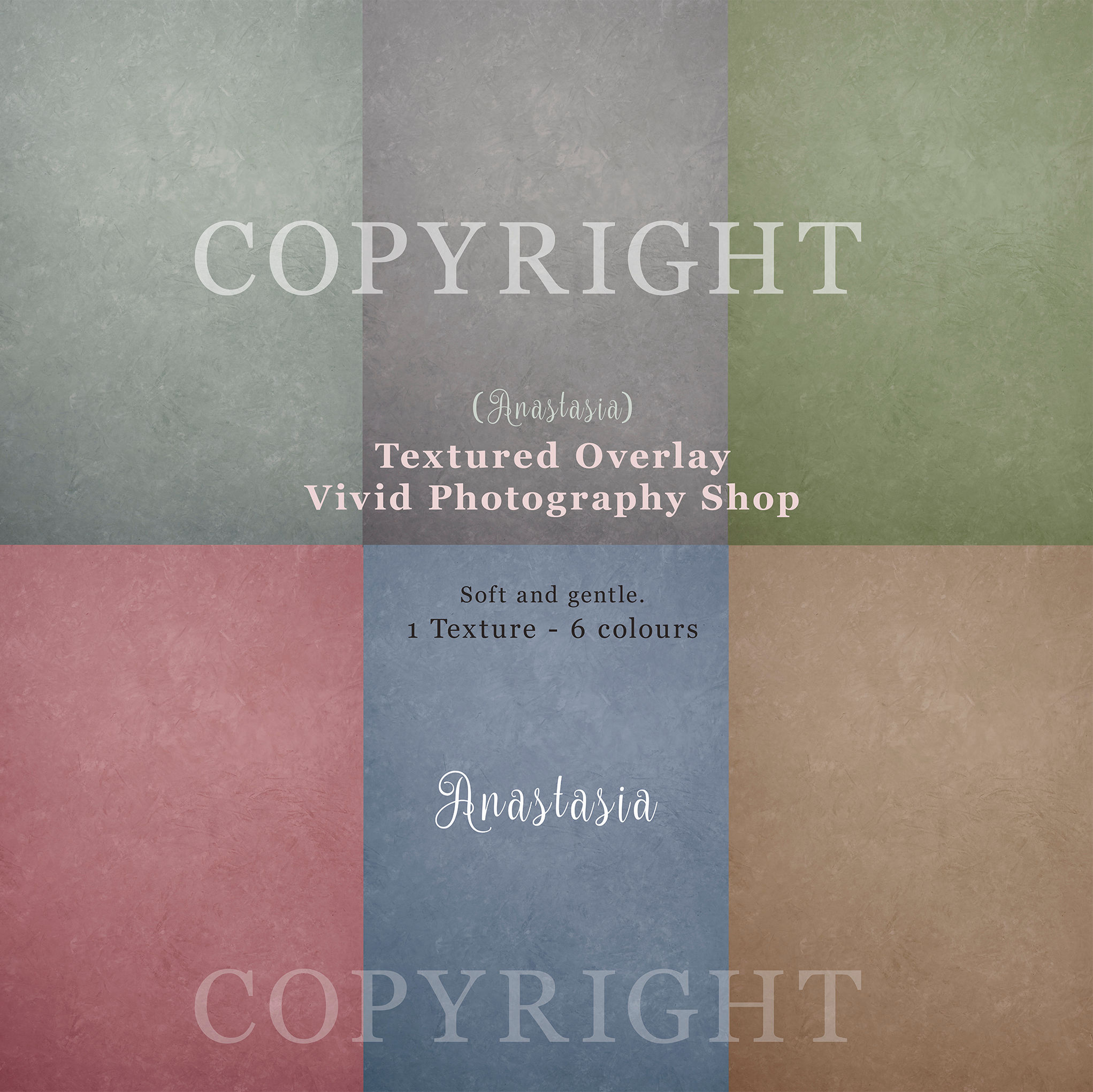 Anastasia - Textures - Soft & Gentle
