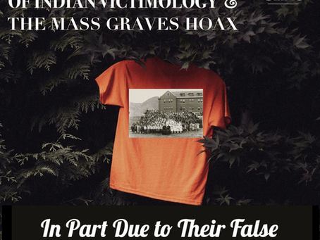 The Shameful Promotion of Indian Victimology, Mass Grave Hoax of Kamloops Amongst Evangelical Mennonites (EMC) — Caused in Part by a False Social-Justice “Gospel"