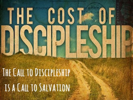 The Call to Discipleship is a Call to Salvation