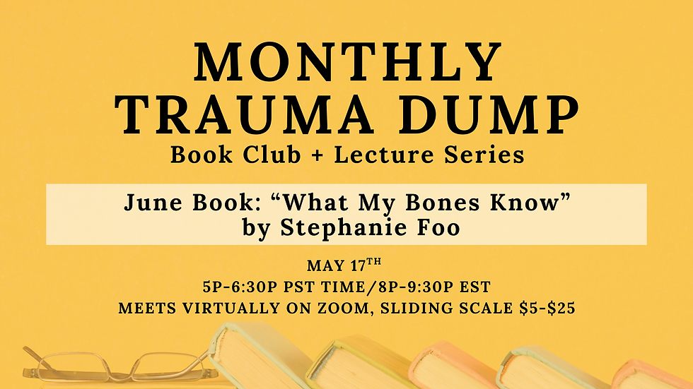 Monthly Trauma Dump