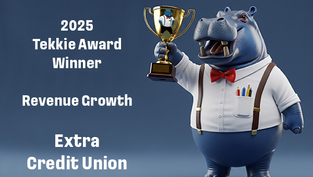 2025 Tekkie Award Winner for Revenue Growth: Extra Credit Union