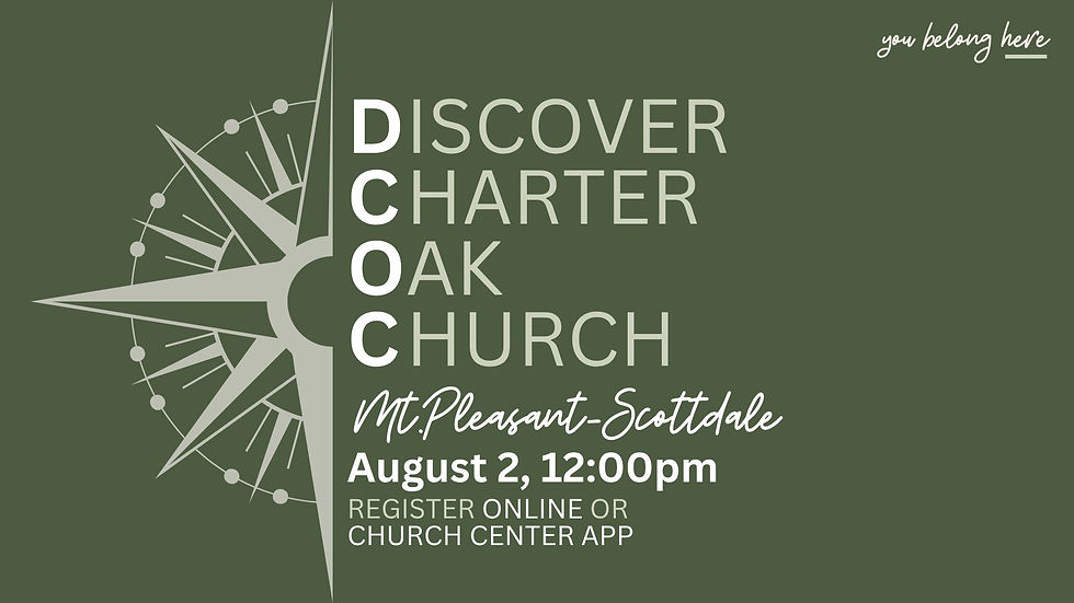 Mt. Pleasant-Scottdale - Discover Charter Oak Church