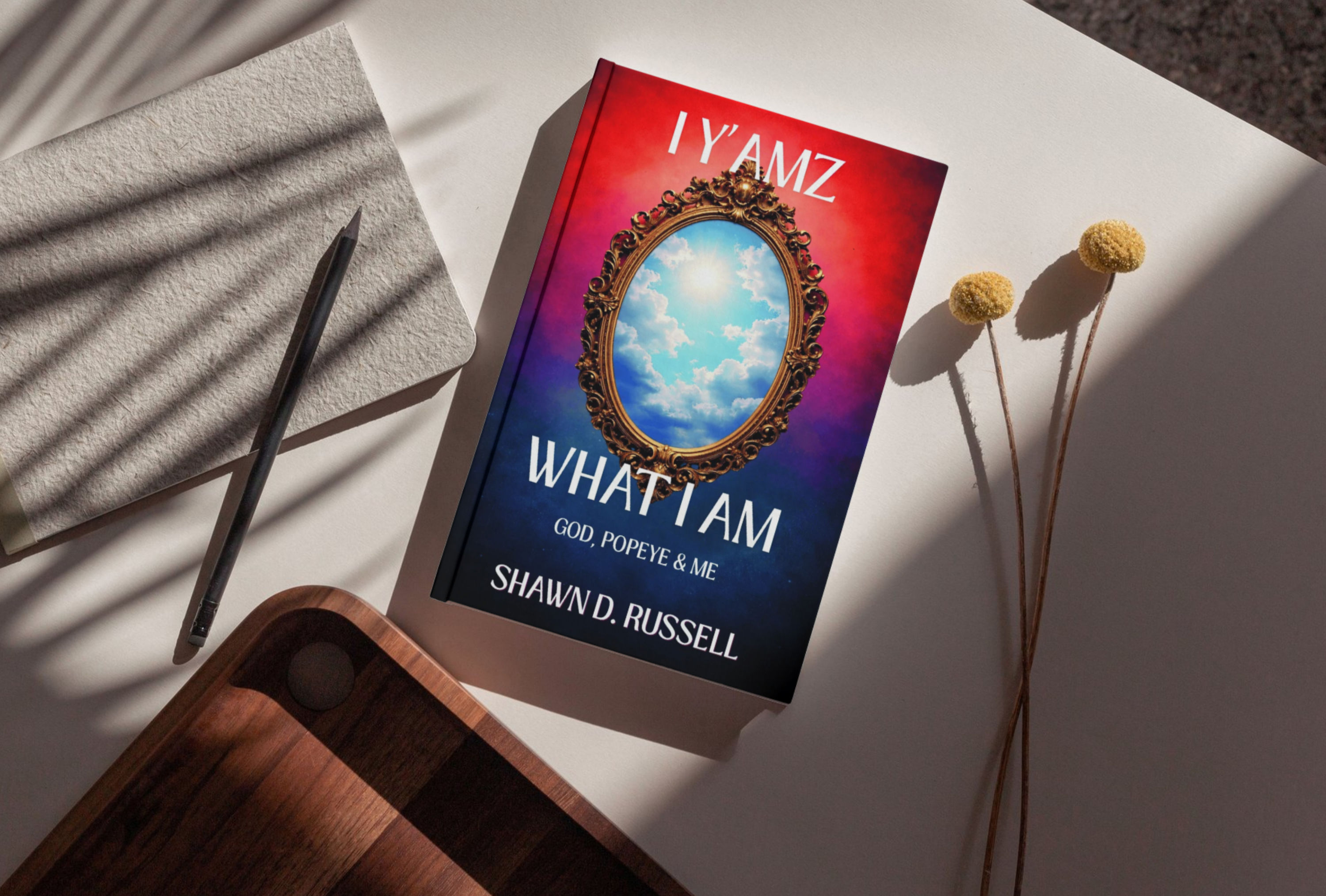 I Y'amz What I am Book