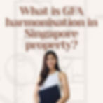 Singapore realtor, Vann, is smiling, holding a dark folder. Text: "What is GFA harmonisation in Singapore property?" Background shows faint floor plan. Neutral tones.