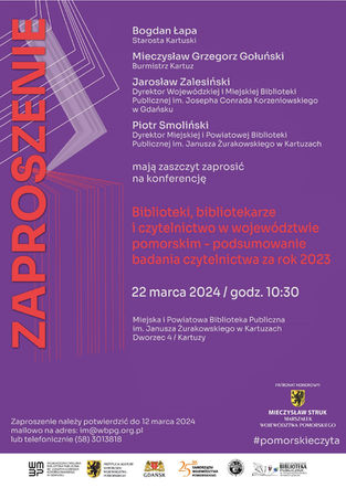 Konferencja "Biblioteki, bibliotekarze i czytelnictwo w województwie pomorskim - podsumowanie..." - 22.03.2024 r.