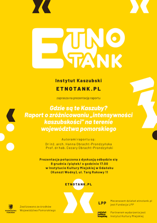 Prezentacja raportu "Gdzie są te Kaszuby? Raport o zróżnicowaniu "intensywności kaszubskości"..."