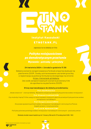 Debata „Polityka mniejszościowa po demokratycznym przełomie. Wyzwania – potrzeby – priorytety” - online 24.04.2024