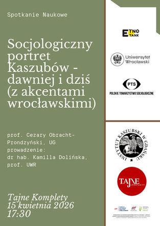 Socjologiczny portret Kaszubów - dawniej i dziś (z akcentami wrocławskimi) - 15.04.2026 r. Wrocław