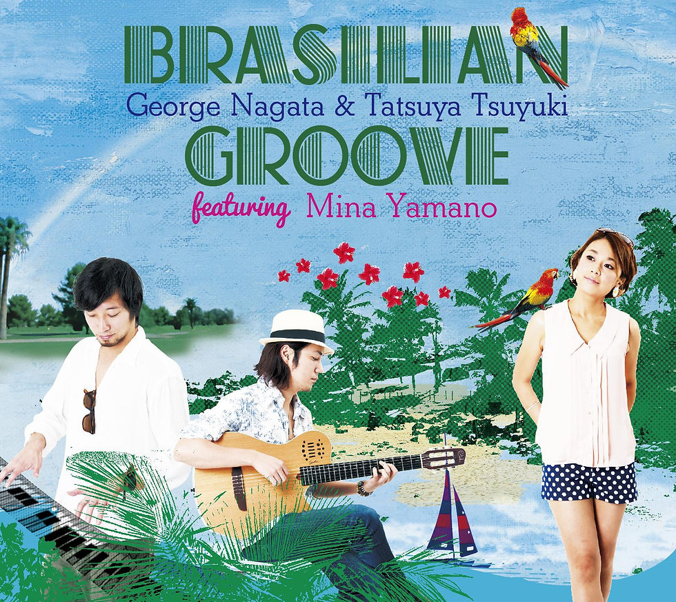 Brasilian Groove featuring Mina Yama