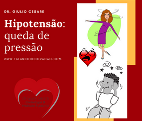 Doutor, minha pressão vive caindo