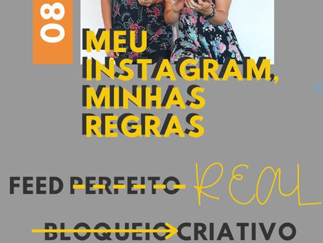 Meu Instagram, Minhas Regras