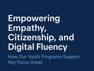 Empowering Empathy, Citizenship, and Digital Fluency: Supporting Singapore’s Youth Vision