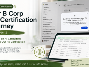 Poster for Our B Corp Re-Certification Journey, Episode 2, with Gemini on a laptop and tablet and a Start Chat pop-up.
